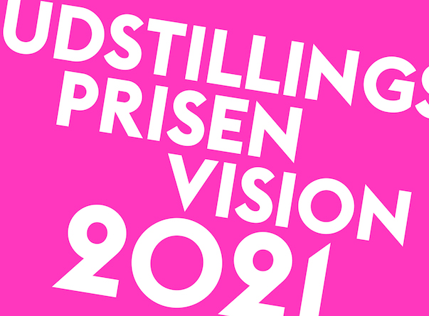 Bikubenfondens Udstillingspris Vision 2021 - Af Camilla Holm Rautenberg